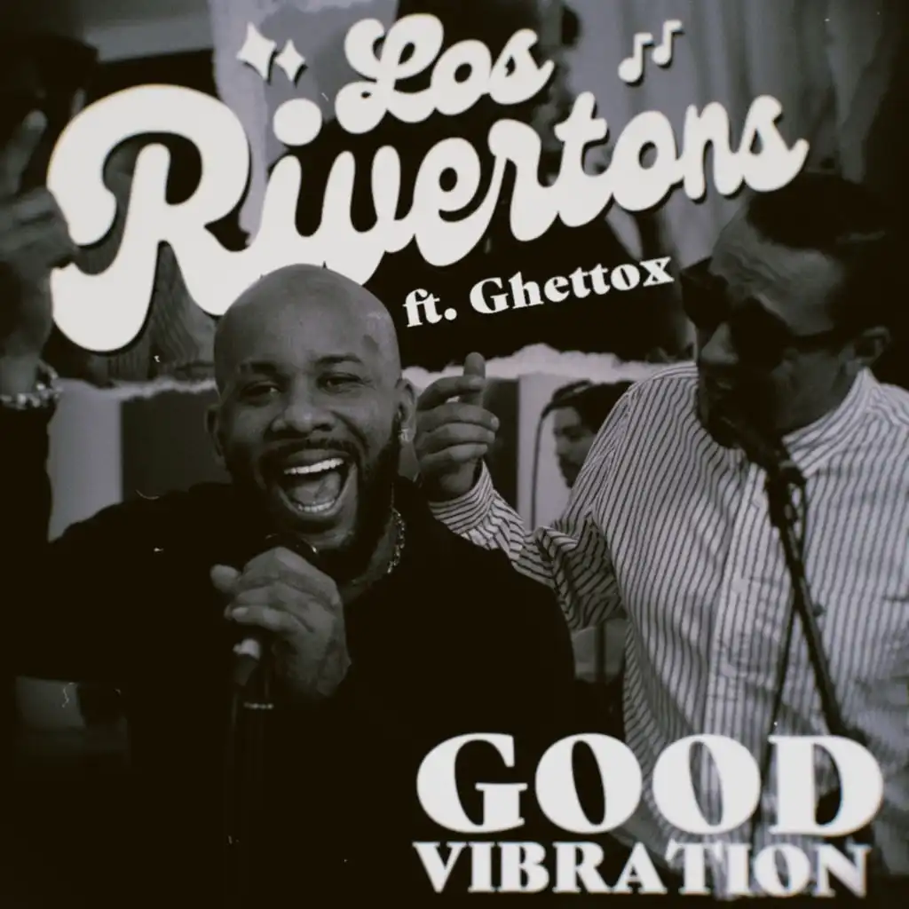 Good Vibration (feat. Ghettox)