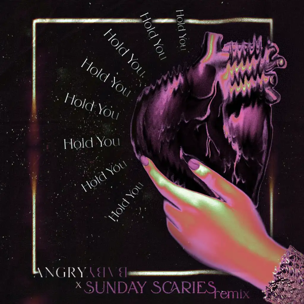 HOLD YOU (Sunday Scaries Remix)