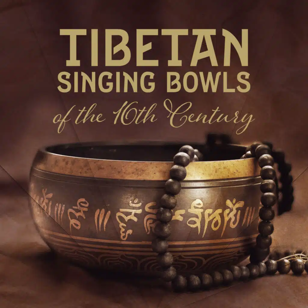 Tibetan Singing Bowls of the 16th Century: Ancient Practice of Sound Therapy, Sound Bath with Resonant Sounds, Alternative Treatment for Various Ailments (Spiritual and Health Purposes)