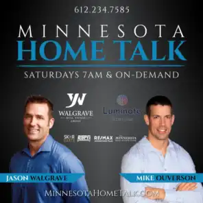 Minnesota Home Talk with Jason Walgrave
