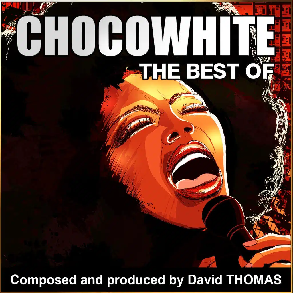 Chocowhite (Best Of)