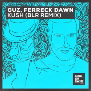 Guz & Ferreck Dawn