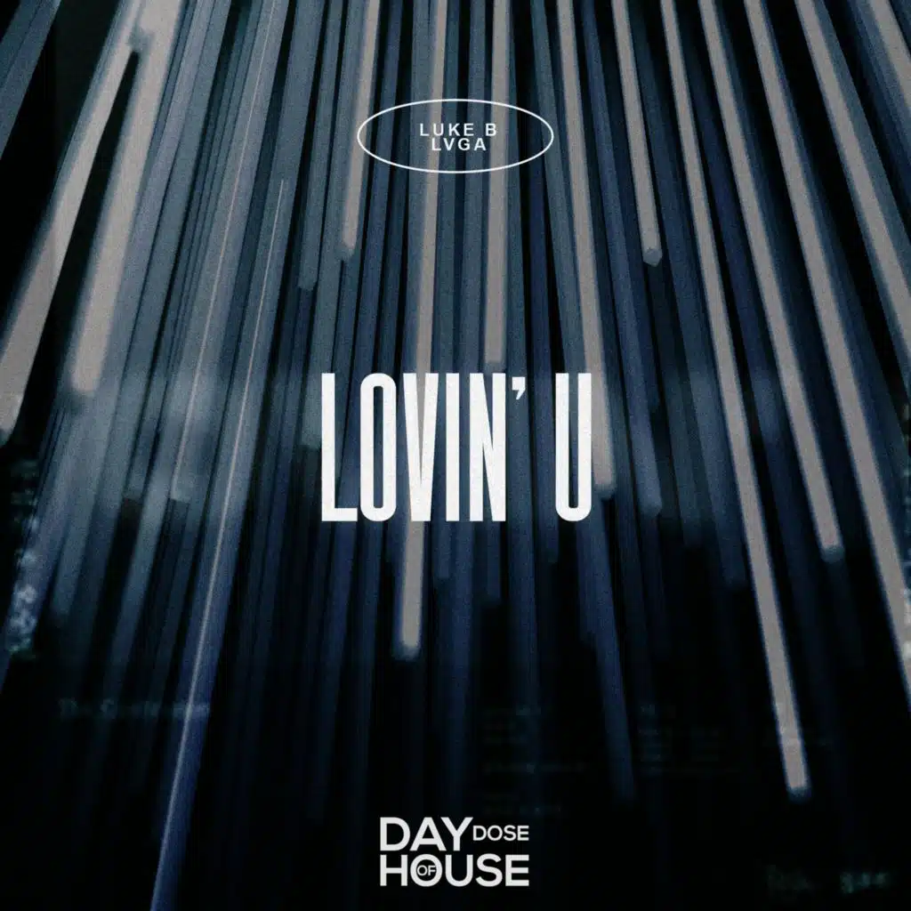 Lovin' U