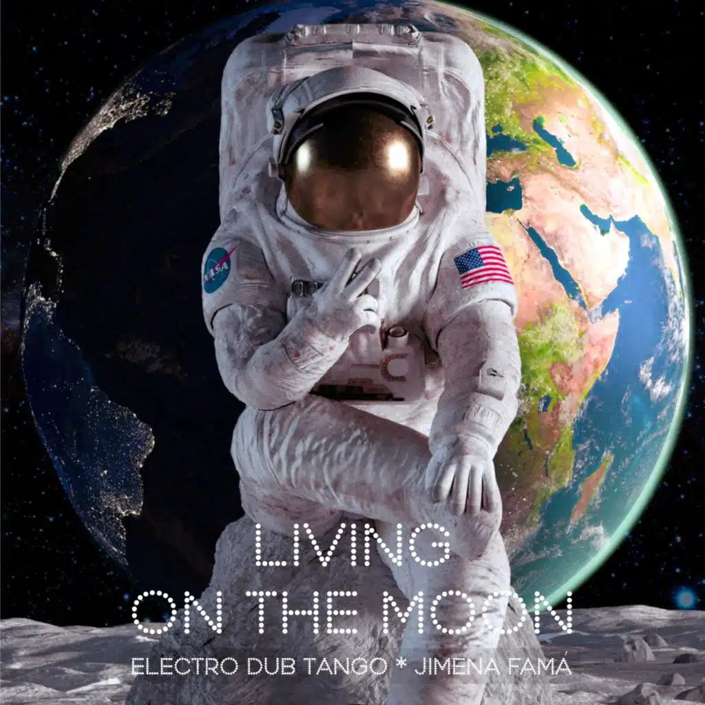 Living on the Moon (feat. Jimena Fama)