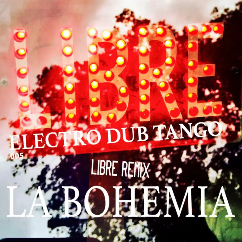 La Bohemia (Libre Remix) [feat. Jimena Fama]