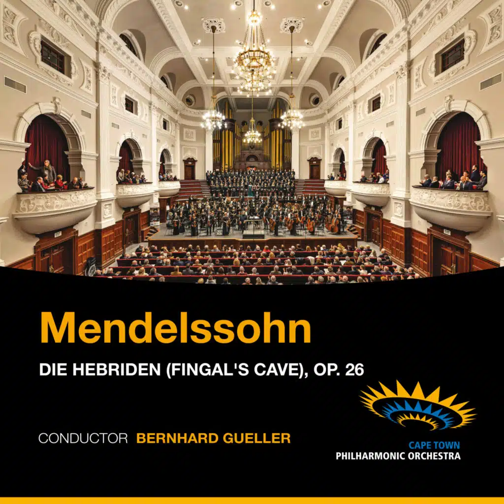 Die Hebriden (Fingal's Cave), Op. 26 [Live]