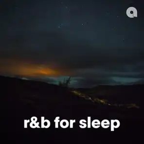 R&B For Sleep