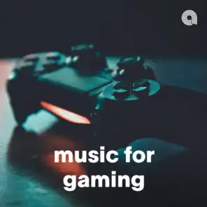Music For Gaming