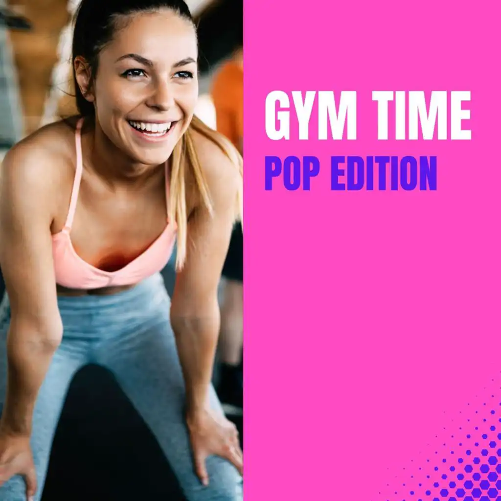 Gym Time: Pop Edition