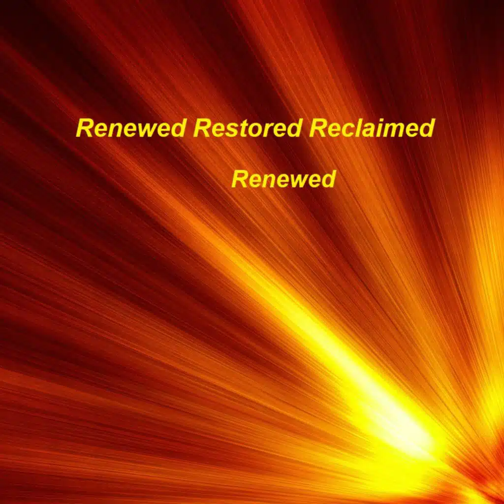 Renewed