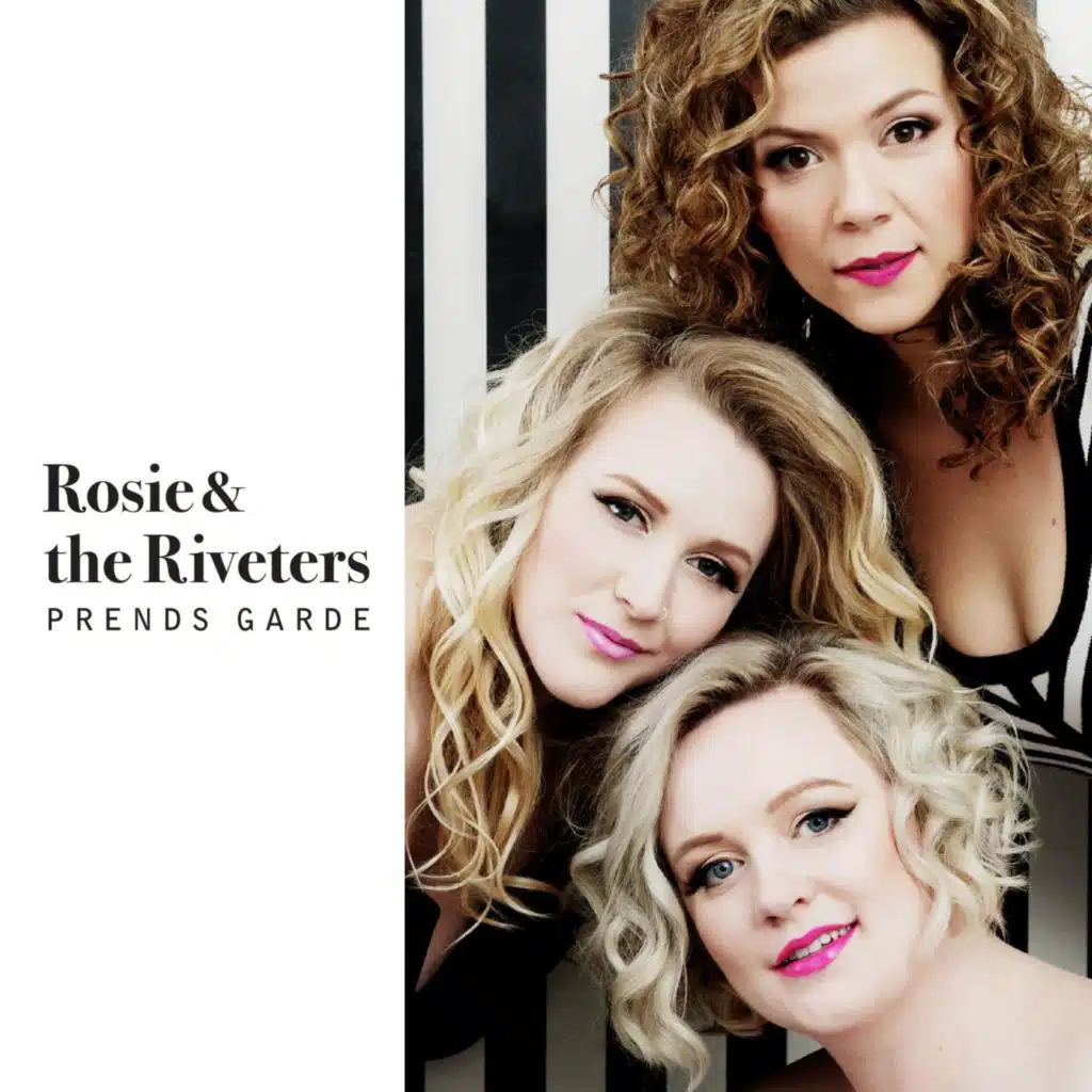 Rosie and the Riveters