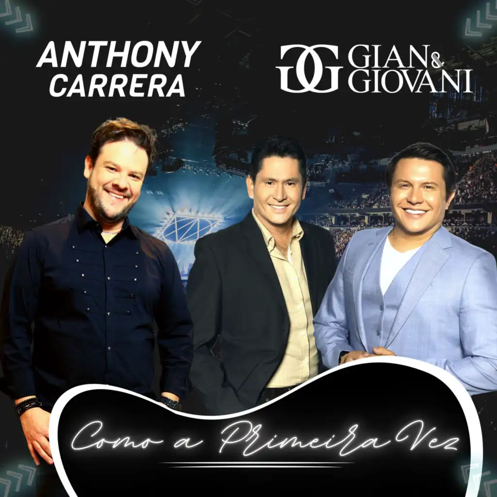 Anthony Carrera & Gian & Giovani