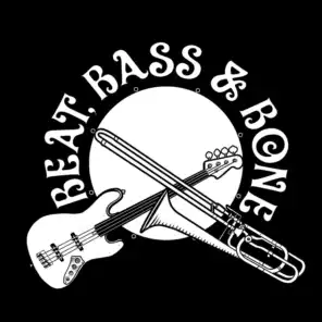 Beat, Bass & Bone