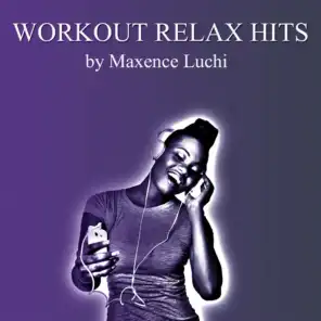 Workout Relax Hits