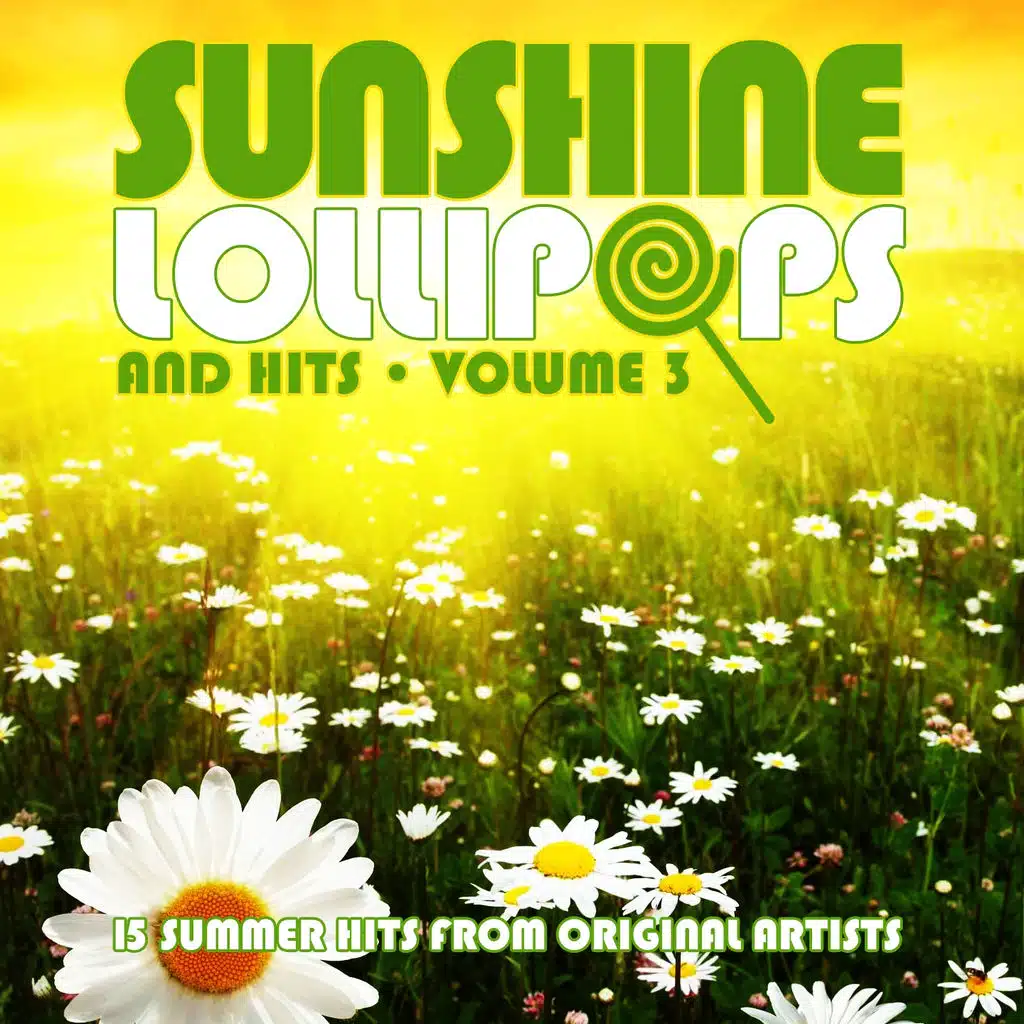 Sunshine, Lollipops and Hits Volume 3