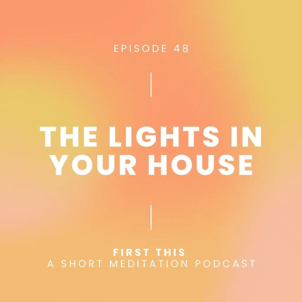 The Lights in Your House