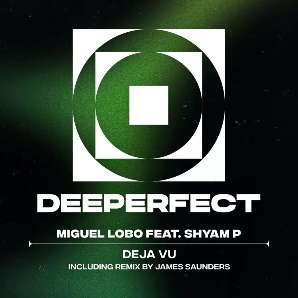 Deja Vu (James Saunders Remix) [feat. James Saunders (UK)]