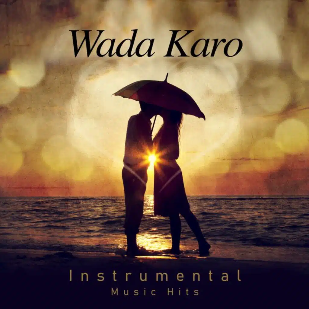 Wada Karo (From "Aa Gale Lag Jaa" / Instrumental Music Hits)
