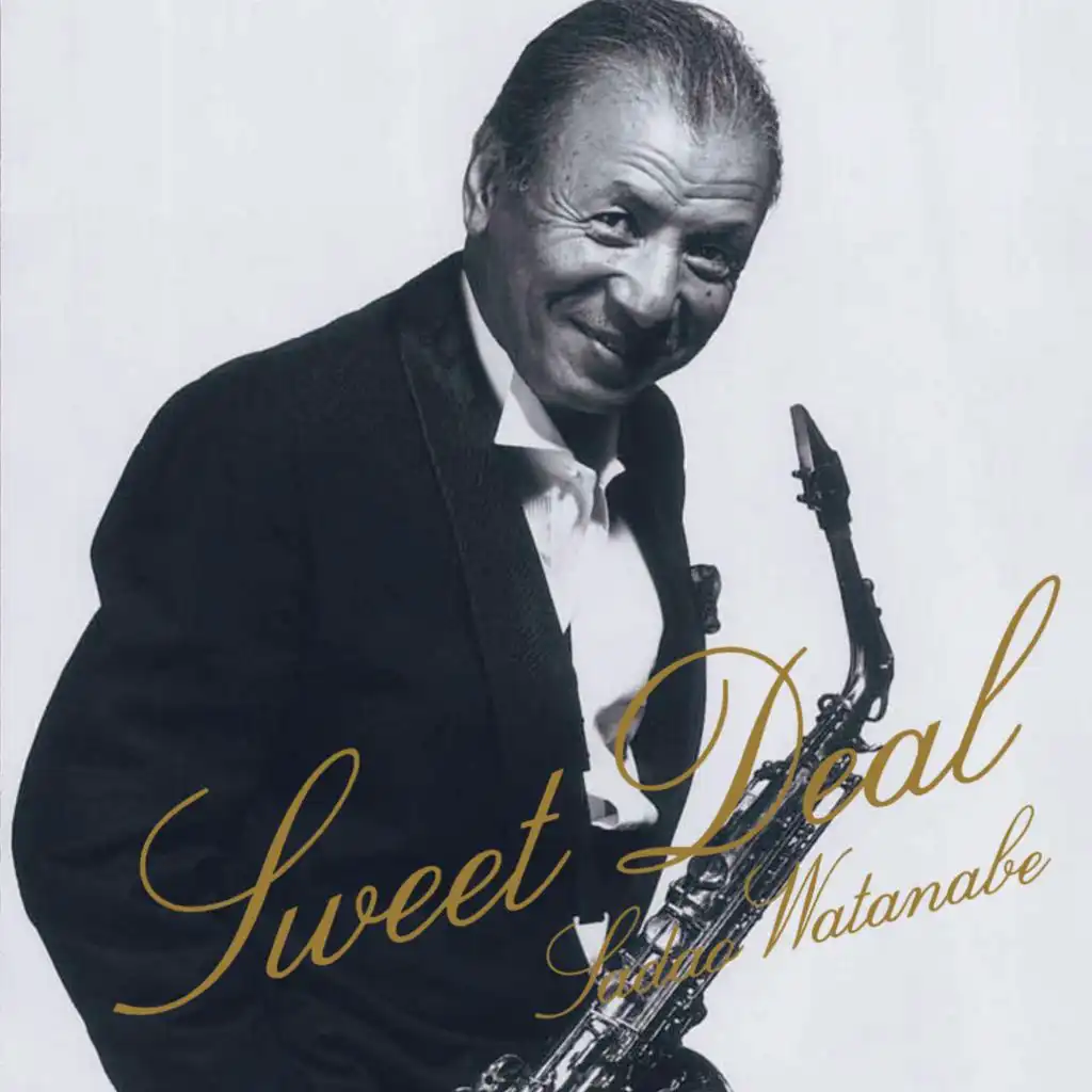 Sweet Deal ('09 Digital remastering)