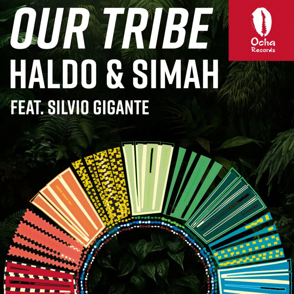 Our Tribe (feat. Silvio Gigante)