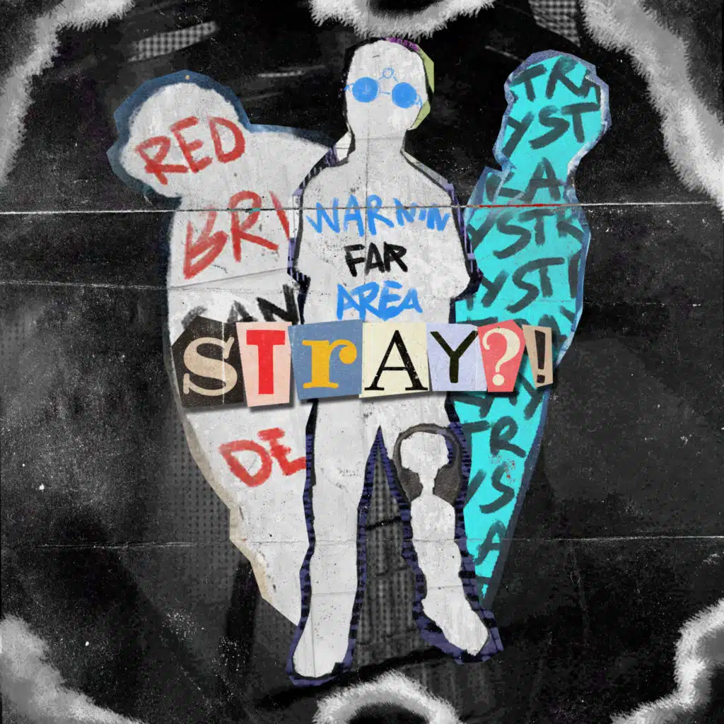 STRAY?!