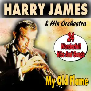 My Old Flame (24 Wonderfull Hits And Songs)