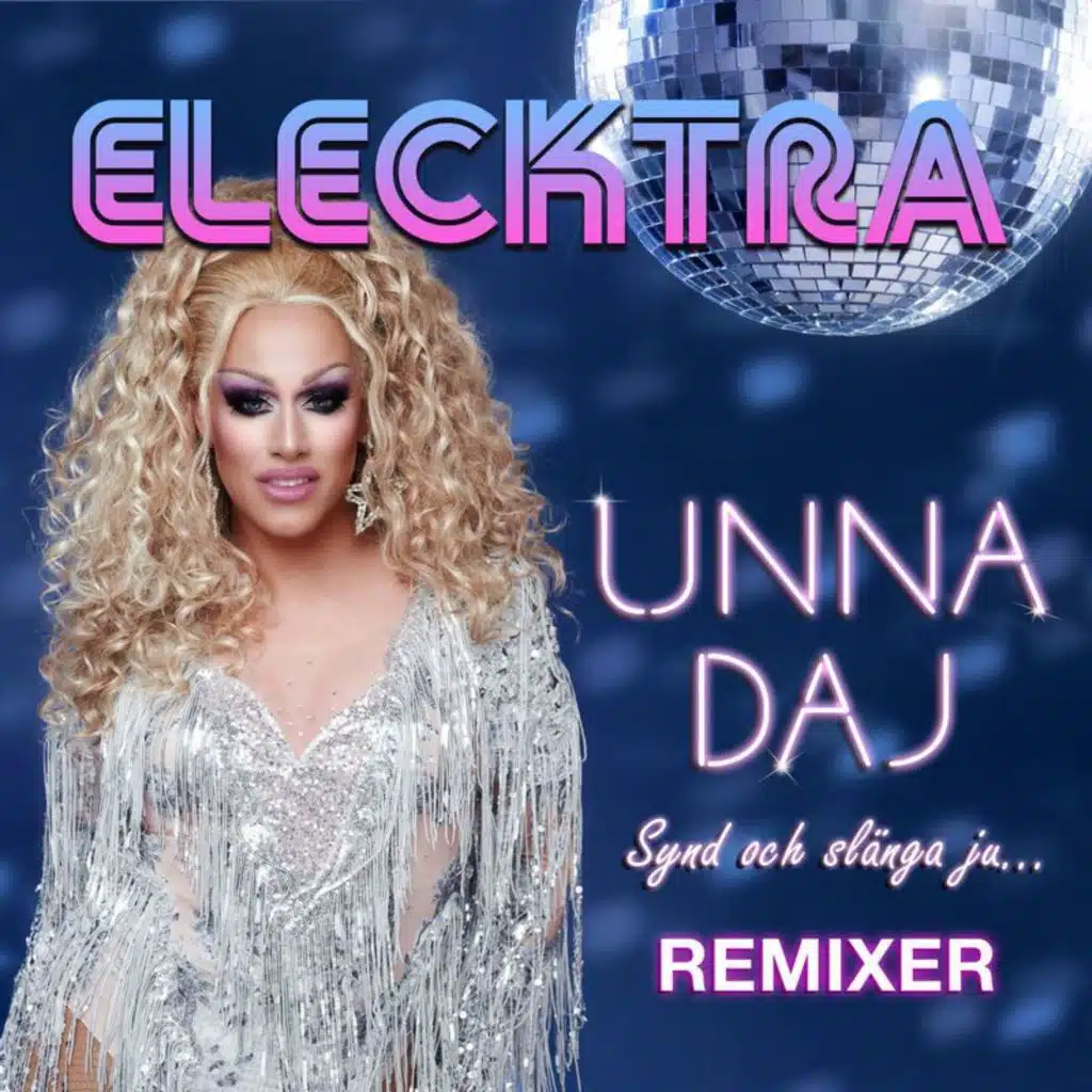 Unna daj (Synd Å Slänga Ju) (Remixer)