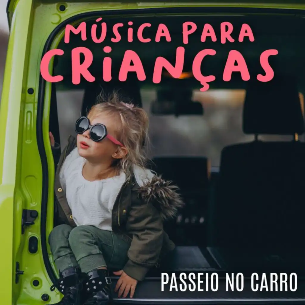 Música para crianças - passeio no carro
