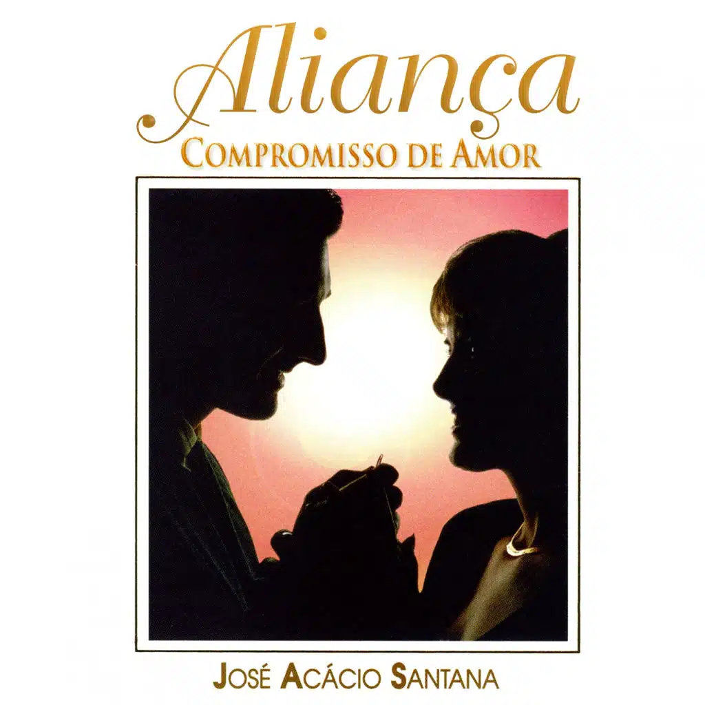 Aliança, Compromisso de Amor
