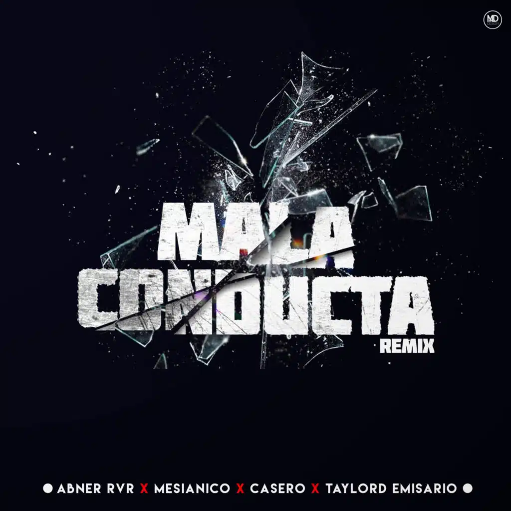 Mala Conducta (Remix) [feat. Taylord Emisario]