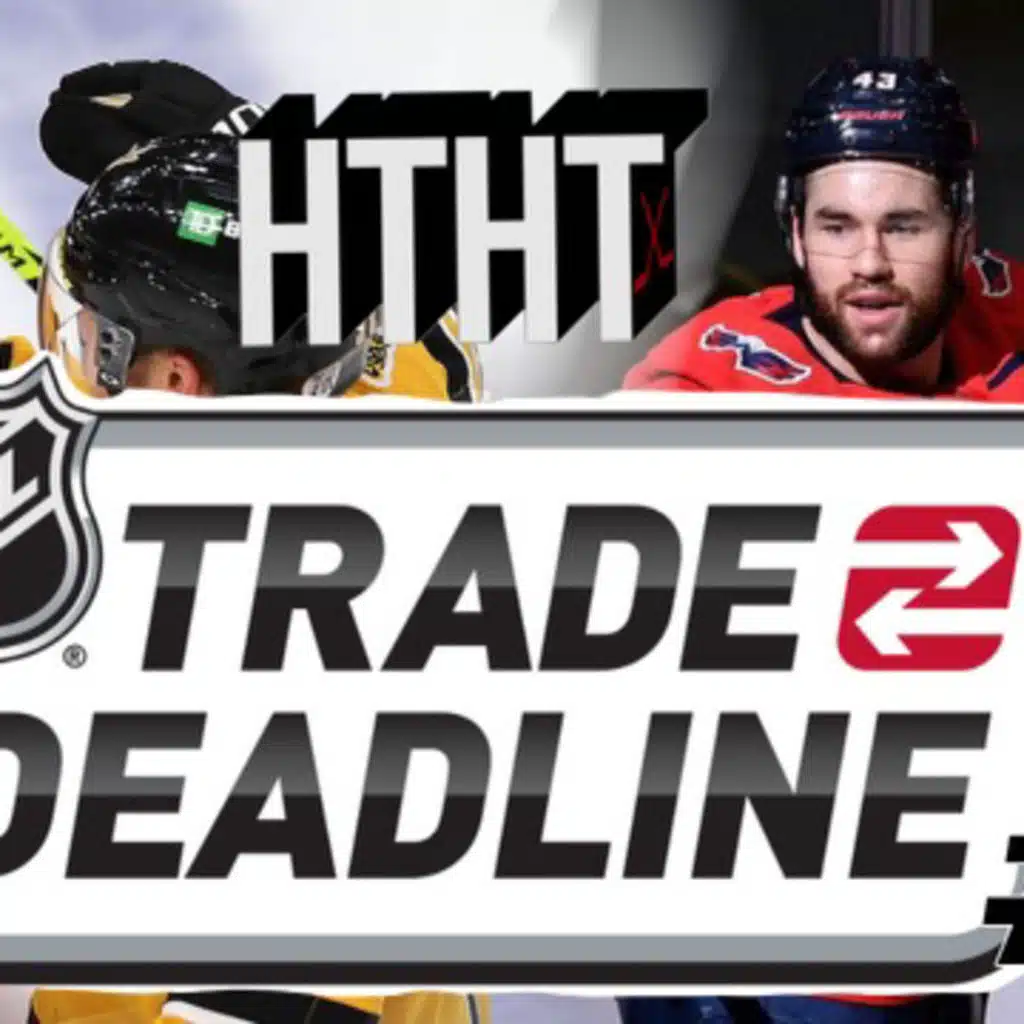 HTHT Episode 5: HTHT Returns, Trade Deadline, and New Faces in New Places