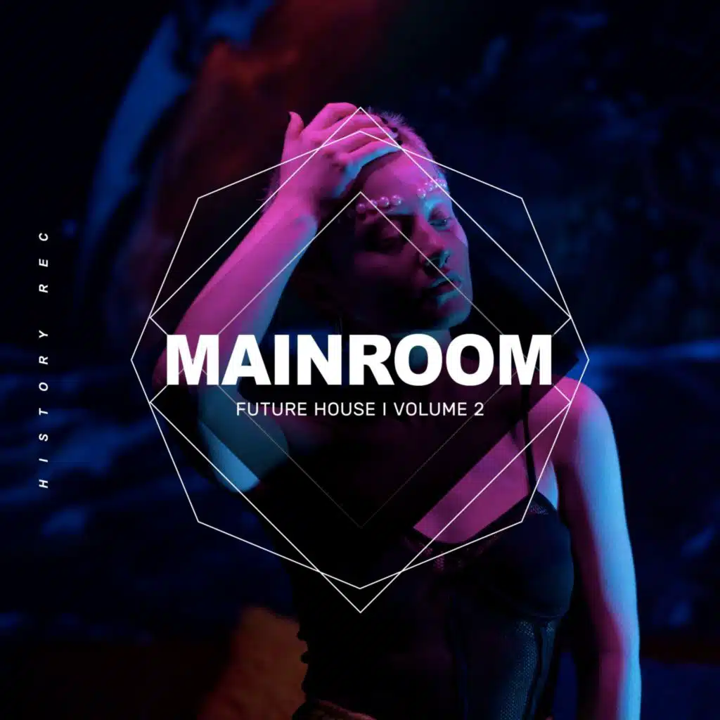 Mainroom Future House, Vol. 2