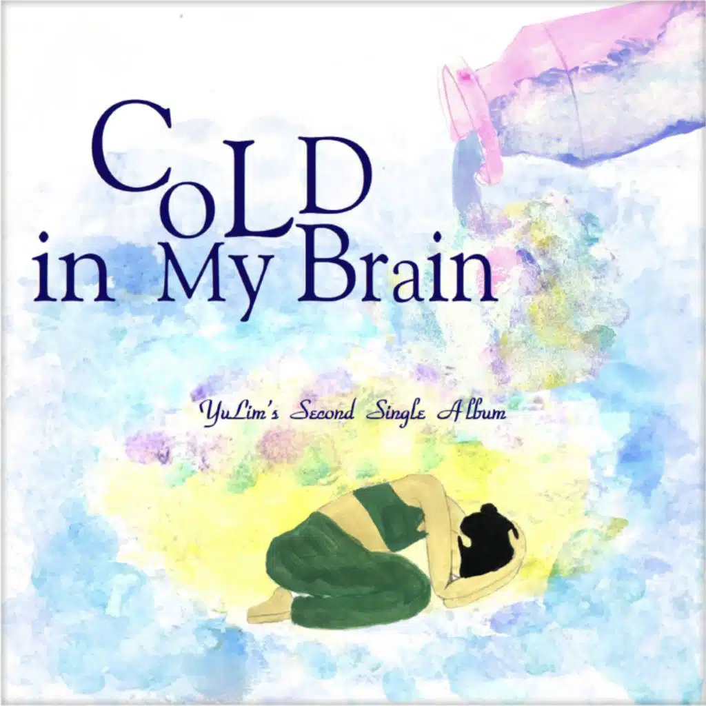 Cold In My Brain