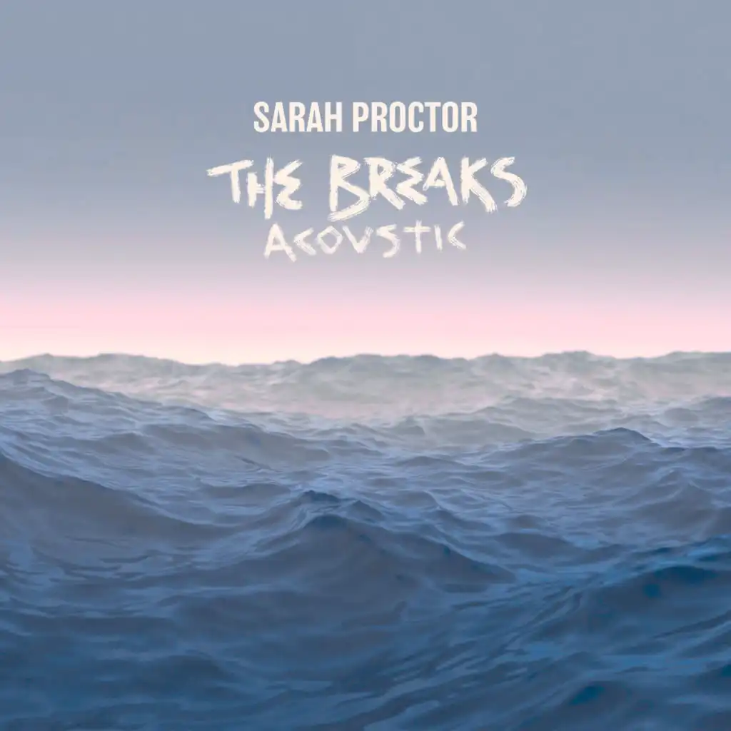 The Breaks (Acoustic)