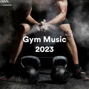 Gym Music 2023
