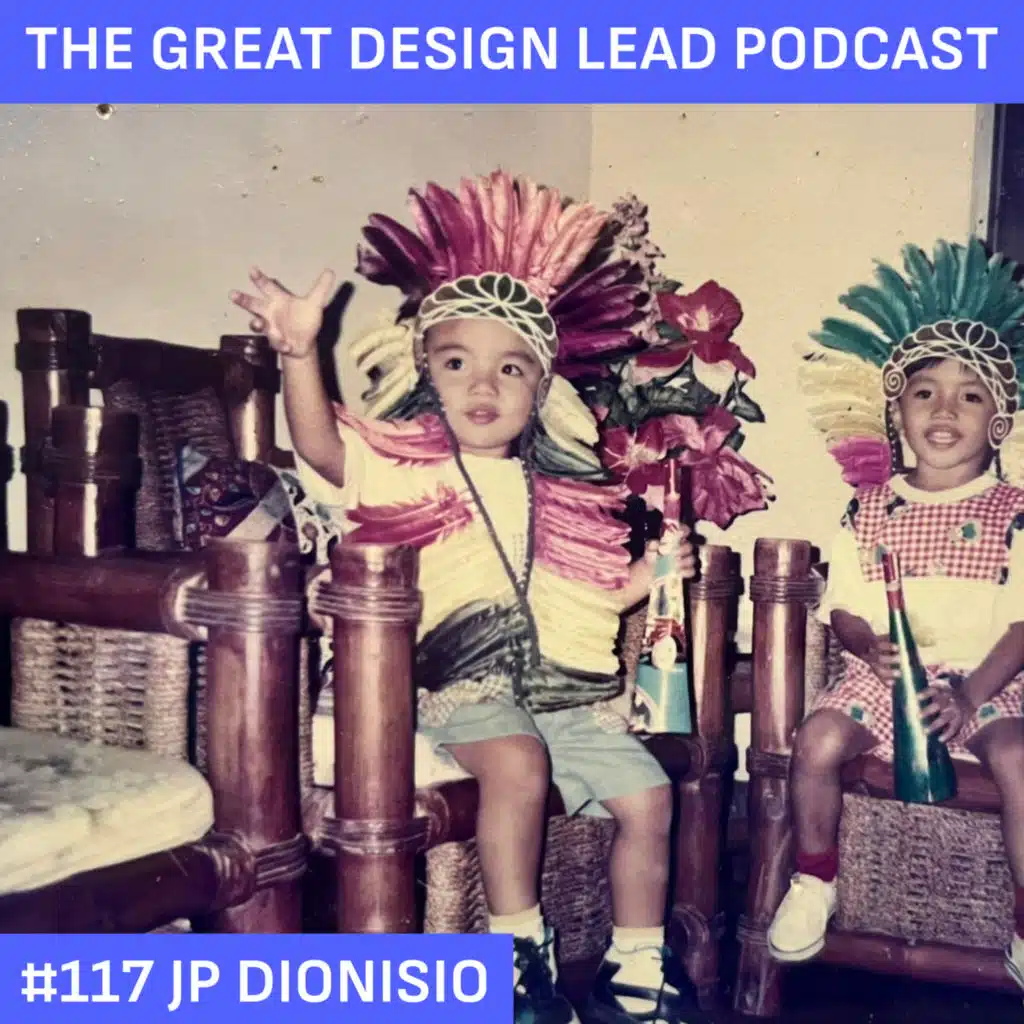 #117: JP Dionisio