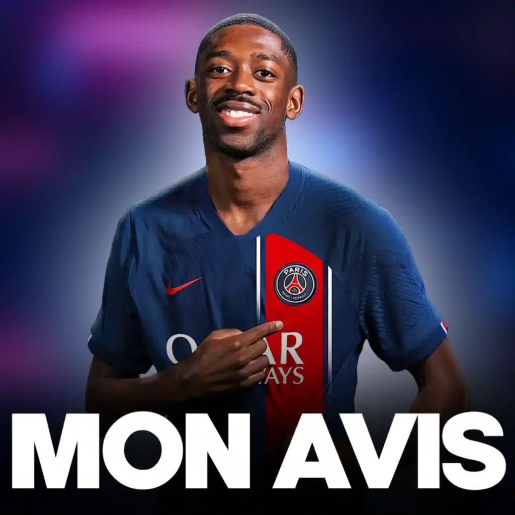 🤯 Mon avis sur Dembélé au PSG…