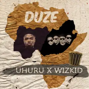 Duze (feat. Wizkid)