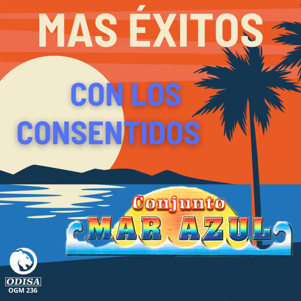 Más Éxitos Con Los Consentidos