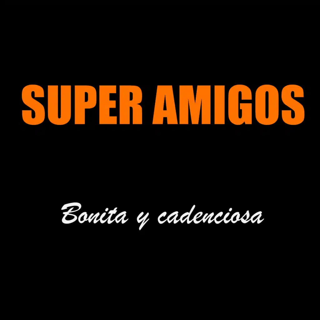 Super Amigos