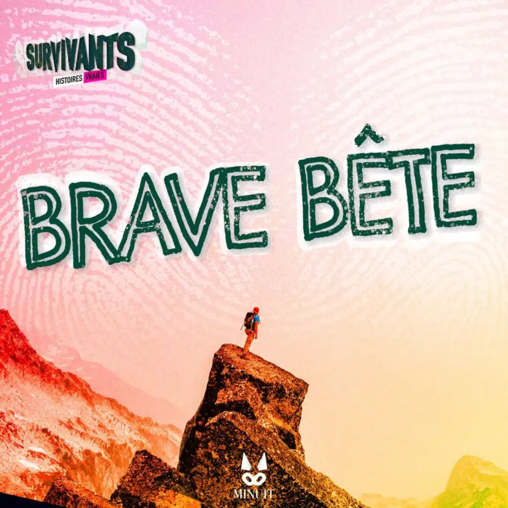 Brave Bête