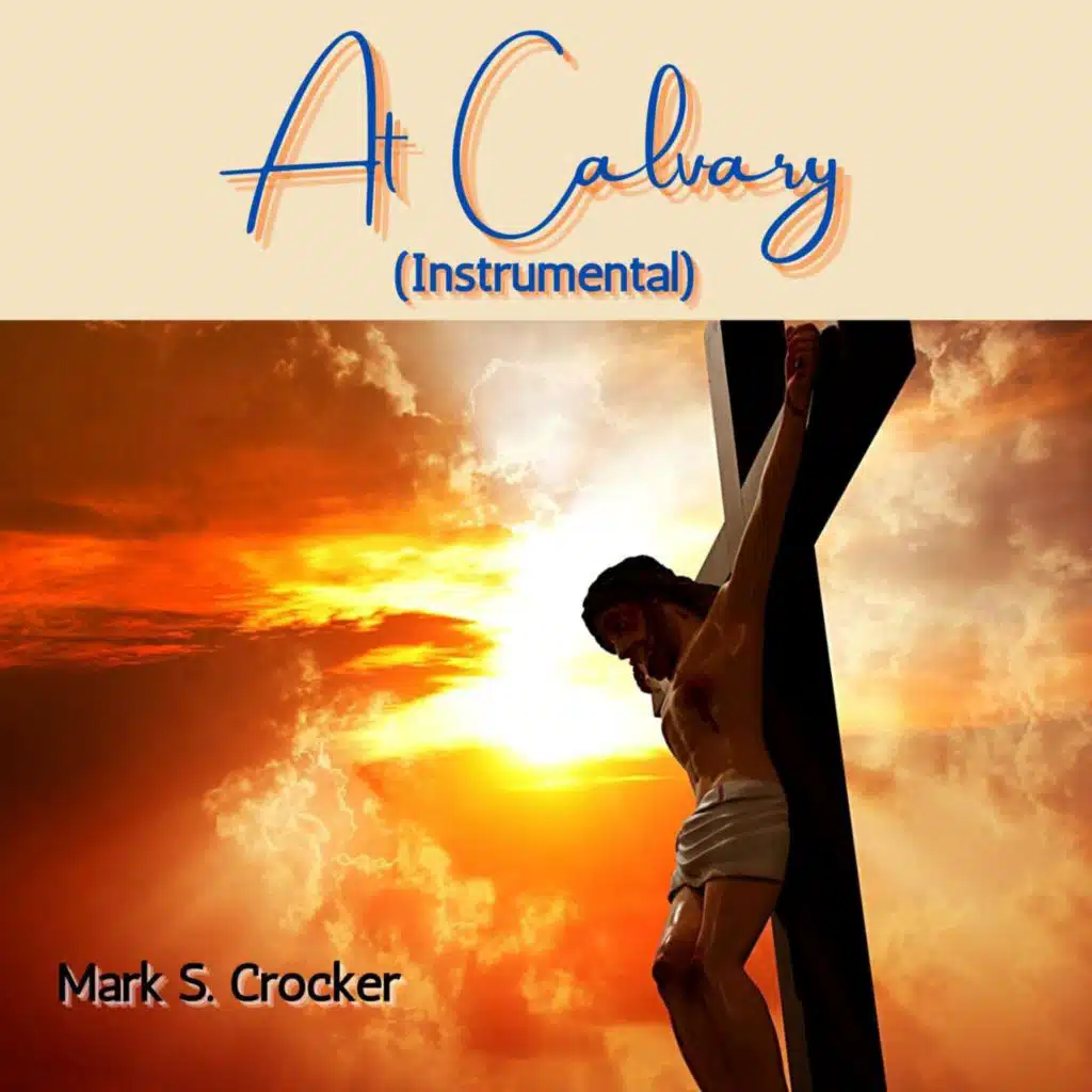 At Calvary (Instrumental)
