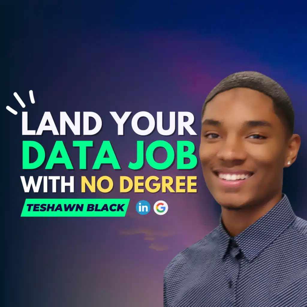 55: Land Data Job With No Degree w/ Teshawn Black