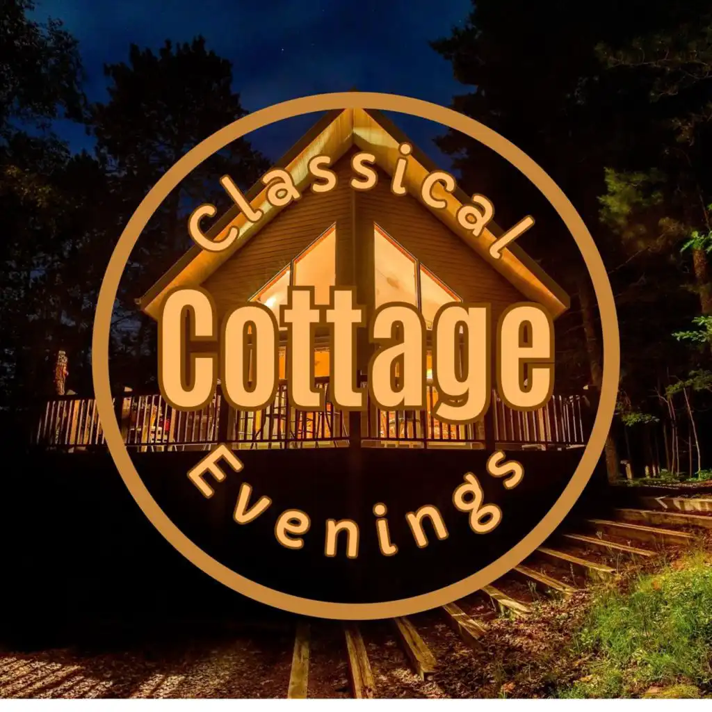 Classical Cottage Evenings