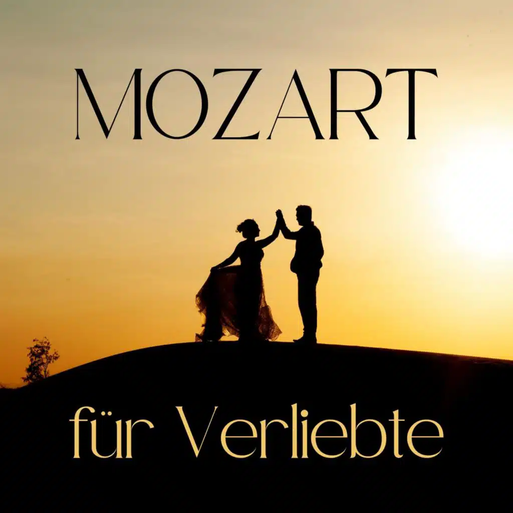 Mozart für Verliebte