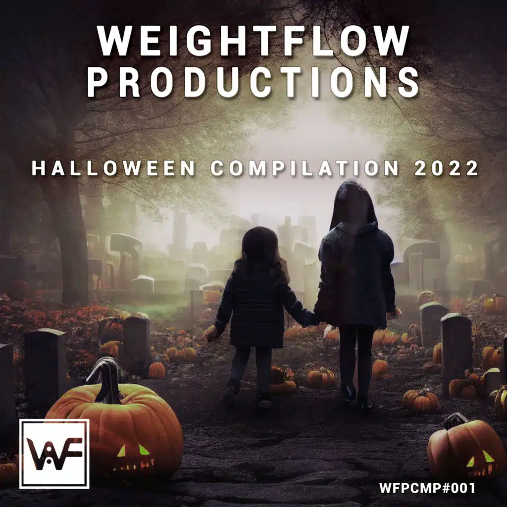 Weightflow Productions - Halloween Compilation 2022 (feat. 29Legionz, Chieltjmassive, Hertzu, Nightmare & Oni, Feeling Blu, Necronox, Lunch Money, Katch, Hellacopta, Krookzz & Vatik & Kyoshe)