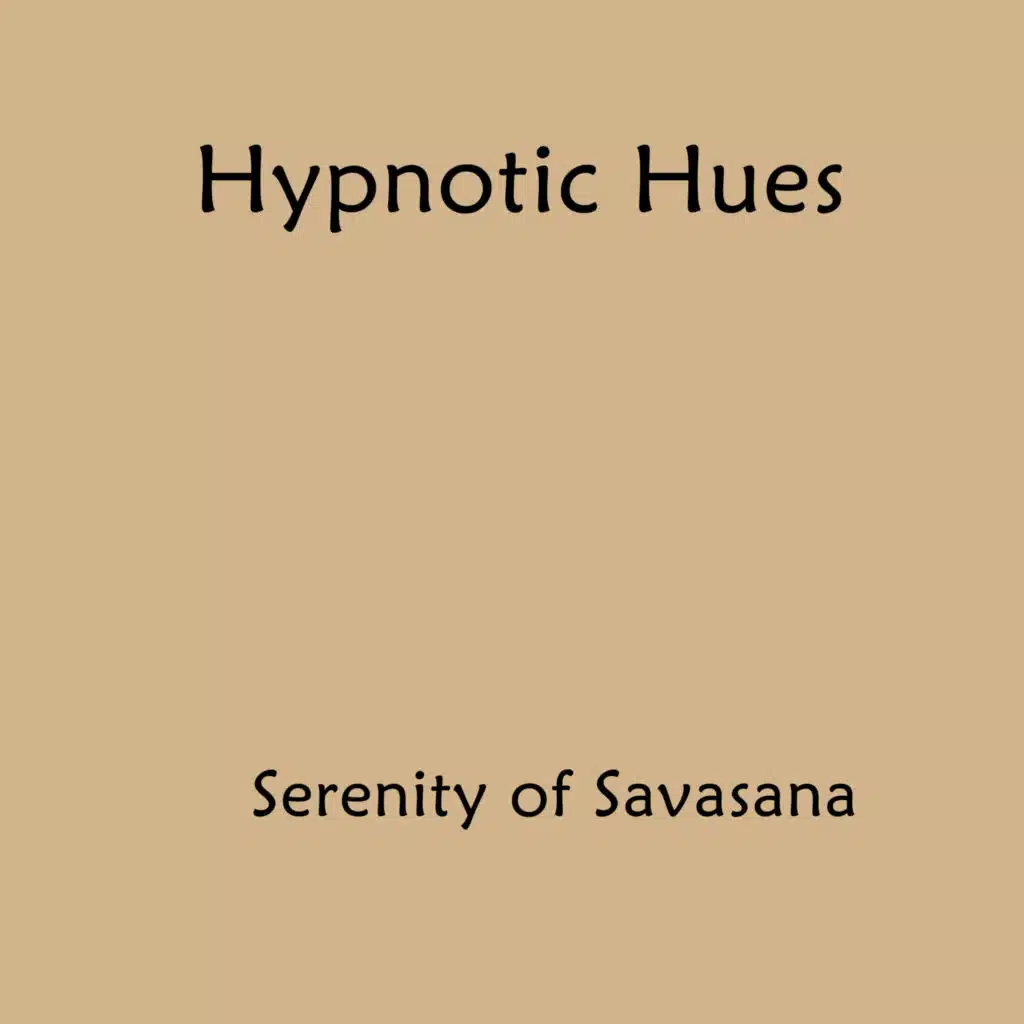 Serenity of Savasana