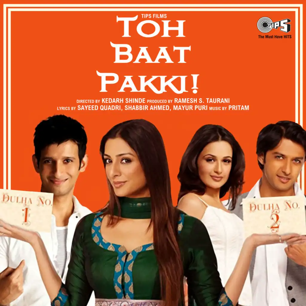 Toh Baat Pakki! (Original Motion Picture Soundtrack)