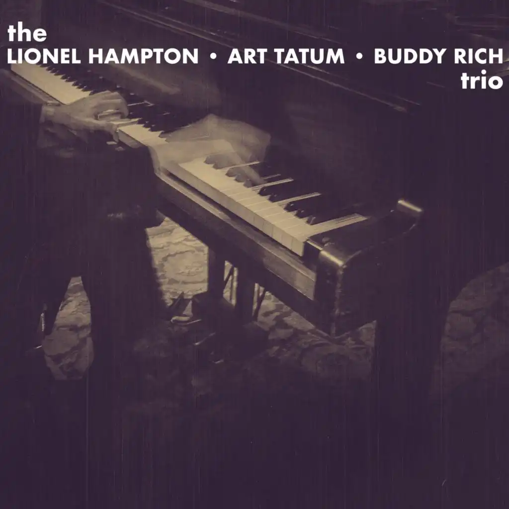 The Lionel Hampton-Art Tatum-Buddy Rich Trio