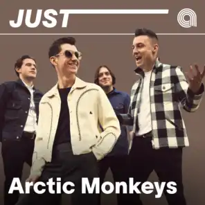 Just Arctic Monkeys